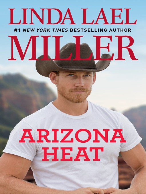 Title details for Arizona Heat by Linda Lael Miller - Available